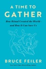 Cover: A Time to Gather - The Penguin Press