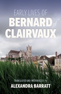 Cover: Early Lives of Bernard of Clairvaux - LITURGICAL PRESS