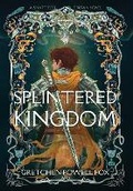 Cover: Splintered Kingdom - Hopewell Media