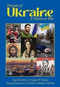 Cover: Portraits of Ukraine a Nation at War - Family First Global Publishing