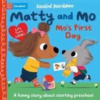 Enlarge image Cover: Matty and Mo: Mo's First Day - Pan Macmillan