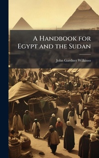 Abbildung von: A Handbook for Egypt and the Sudan - Hutson Street Press