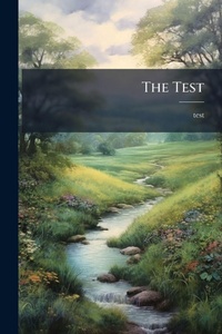 Enlarge image Cover: The Test - Hutson Street Press