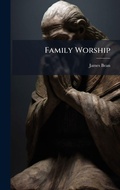Cover: Family Worship - Hutson Street Press