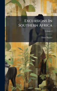 Abbildung von: Excursions In Southern Africa - Hutson Street Press