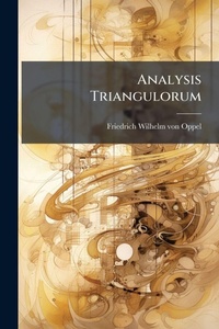 Abbildung von: Analysis Triangulorum - Hutson Street Press
