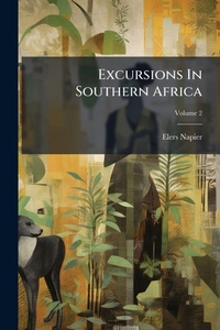 Abbildung von: Excursions In Southern Africa - Hutson Street Press