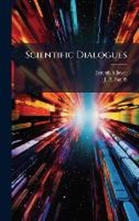 Enlarge image Cover: Scientific Dialogues - Hutson Street Press