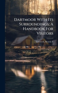 Abbildung von: Dartmoor With Its Surroundings; A Handbook For Visitors - Hutson Street Press
