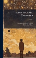 Cover: Azoy o gered Zarausra - Hutson Street Press