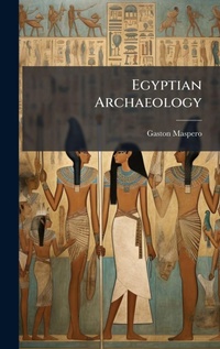 Abbildung von: Egyptian Archaeology - Hutson Street Press