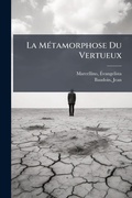 Cover: La MA(c)tamorphose Du Vertueux - Hutson Street Press