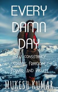 Enlarge image Cover: Every Damn Day - Publishdrive