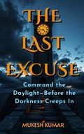 Cover: The Last Excuse - Publishdrive