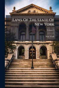 Abbildung von: Laws Of The State Of New York - Hutson Street Press