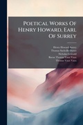 Cover: Poetical Works Of Henry Howard, Earl Of Surrey - Hutson Street Press