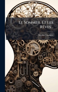 Abbildung von: Le Sommeil Et Les RAaves... - Hutson Street Press