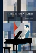Cover: Johann Joseph Abert - Hutson Street Press