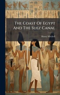 Cover: The Coast Of Egypt And The Suez Canal - Hutson Street Press