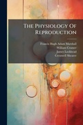 Cover: The Physiology Of Reproduction - Hutson Street Press