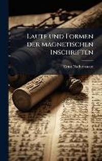 Abbildung von: Laute und Formen der magnetischen Inschriften - Hutson Street Press