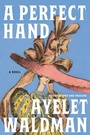 Cover: A Perfect Hand - Knopf