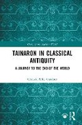Cover: Tainaron in Classical Antiquity - Routledge