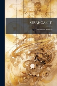 Abbildung von: Grahganit. - Hutson Street Press