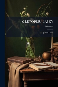 Abbildung von: Z letopisu lasky - Hutson Street Press