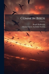Enlarge image Cover: Common Birds - Hutson Street Press