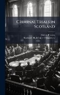 Cover: Criminal Trials in Scotland - Hutson Street Press