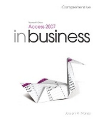 Abbildung von: Microsoft Office Access 2007 In Business, Comprehensive - Pearson
