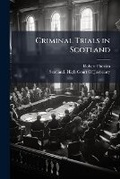 Cover: Criminal Trials in Scotland - Hutson Street Press