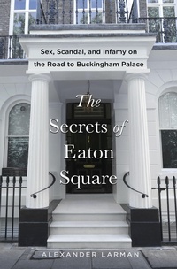 Enlarge image Cover: The Secrets of Eaton Square - St Martin's Press