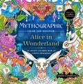 Cover: Mythographic Color and Discover: Alice in Wonderland - Castle Point Books