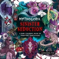 Cover: Mythogoria: Sinister Seduction - St Martin's Press