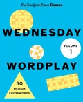 Cover: New York Times Games Wednesday Wordplay Volume 1 - Saint Martin's Griffin,U.S.