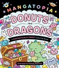 Cover: Mangatopia: Donuts and Dragons - Castle Point Books