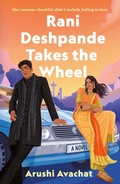 Cover: Rani Deshpande Takes the Wheel - Wednesday Books