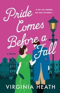 Cover: Pride Comes Before a Fall - St Martin's Press