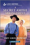 Cover: A Secret Amish Arrangement - Love Inspired Larger Print