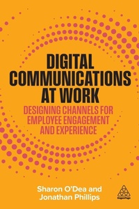 Enlarge image Cover: Digital Communications at Work - Kogan Page Ltd
