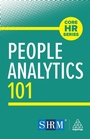 Cover: People Analytics 101 - Kogan Page Ltd