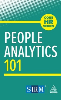 Enlarge image Cover: People Analytics 101 - Kogan Page Ltd
