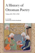 Cover: A History of Ottoman Poetry, Volume III - Edinburgh University Press