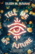 Cover: Tell Me My Future - Amulet Books