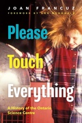 Cover: Please Touch Everything - Dundurn Press