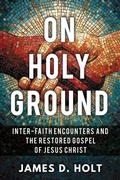 Cover: On Holy Ground - Cedar Fort