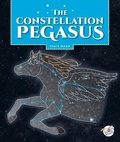 Cover: The Constellation Pegasus - Child's World Stride