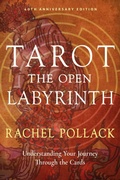 Cover: Tarot: The Open Labyrinth-40th Anniversary Edition - Weiser Books